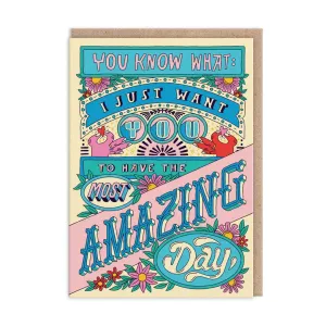 Ohh Deer: Just Have The Most Amazing Day Birthday